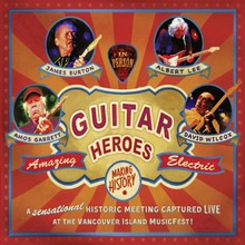Guitar Heroes (With Albert Lee, Amos Garrett & David Wilcox)