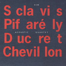 Acoustic Quartet (With Dominique Pifarély)