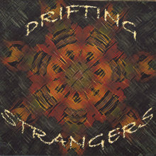 Drifting Strangers