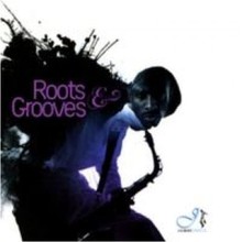 Roots & Grooves