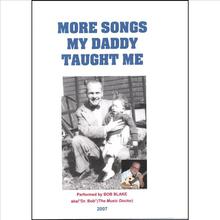 More Songs My Daddy Taught Me