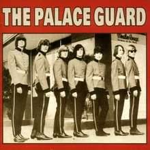 The Palace Guard (Remastered 2003)