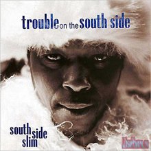 Trouble On The South Side