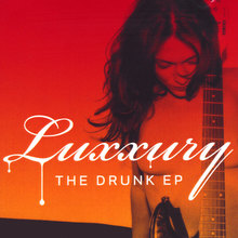 The Drunk EP