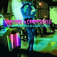 Jukebox In Crampsville (60 Way Out Tunes At A Dime Apiece) CD2