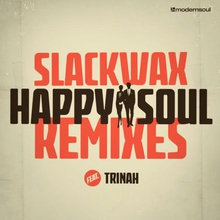Happy Soul (With Trinah) (The Remixes) (EP)