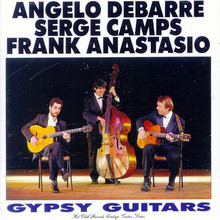 Gypsy Guitars (With Serge Camps & Frank Anastasio)