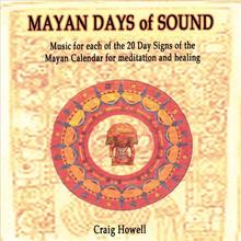 Mayan Days of Sound