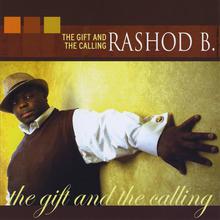 The Gift And The Calling