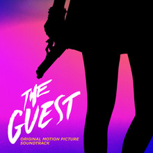 The Guest (Original Motion Picture Soundtrack)