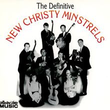 The Definitive New Christy Minstrels CD1