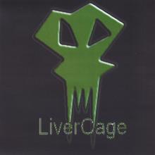 LiverCage