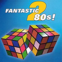 Fantastic 80's CD2