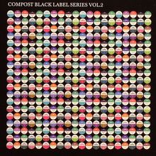 Compost Black Label Series Vol.2