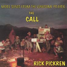 The Call: More Songs From The Lonesome Prairie