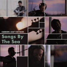 Carbon Leaf Cottage: Songs By The Sea (Live)