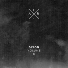 Dixon - Live At Robert Johnson Vol. 8