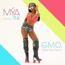 G.M.O. (Got My Own) (Feat. Tink) (CDS)