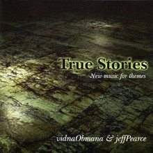 True Stories (With Vidna Obmana)
