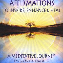 Affirmations to Inspire, Enhance & Heal