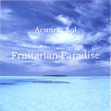 Fruitarian Paradise