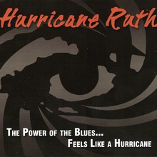 The Power Of The Blues... Feels Like A Hurricane