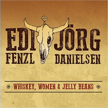 Whiskey, Women & Jelly Beans
