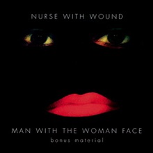 Man With The Woman Face: Bonus Material