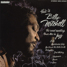 This Is Billy Mitchell (Feat. Bobby Hutcherson) (Remastered 2003)