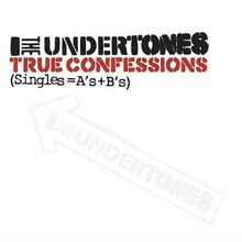 True Confessions (Singles=a’s+b’s) CD1