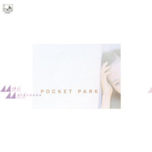 Pocket Park (Reissued 2009)