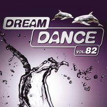 Dream Dance Vol. 82 CD2