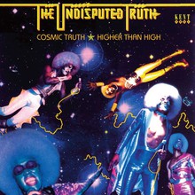 Cosmic Truth/Higher Than High