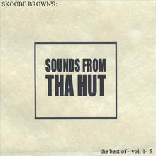 Sounds From Tha Hut The Best Of Vol.1-5