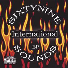 Sixtynine Sounds International Ep