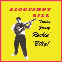 Trashy Greasy Rockin' Billy!