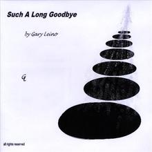 Such A Long Goodbye