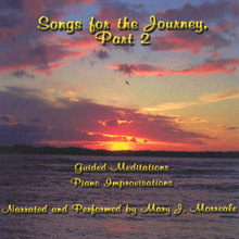 Songs for the Journey, Part 2