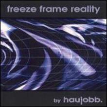 Freeze Frame Reality