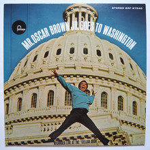 Mr Oscar Brown Jr Goes To Washington (Vinyl)