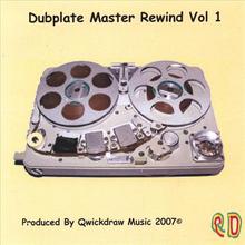 Dub plate Master Rewind Vol 1