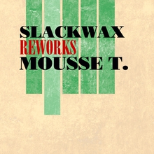 Reworks Mousse T. (EP)