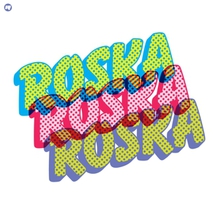 Rinse Presents Roska