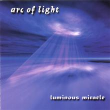 luminous miracle