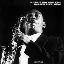The Complete Verve Johnny Hodges Small Group Sessions 1956-1961 CD6
