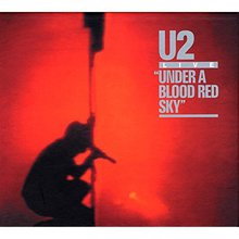 Live Under A Blood Red Sky (Deluxe Edition)
