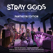 Stray Gods: The Roleplaying Musical (Pantheon Edition) (Original Game Soundtrack)