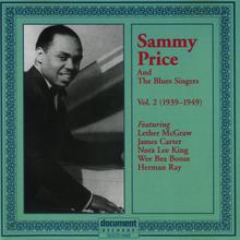 Sammy Price & The Blues Singers Vol. 2 (1939-1949)