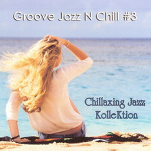 Groove Jazz N Chill, Vol. 3