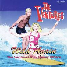 Wild Again: The Ventures Play Heavy Hitters